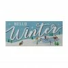 Buy 🧨 Hello Winter Tabletop Sign by Ashland® 💯